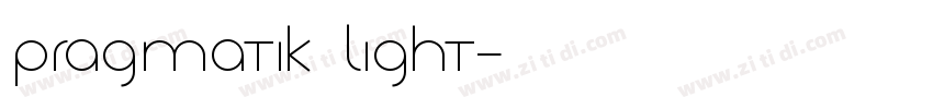 Pragmatik Light字体转换